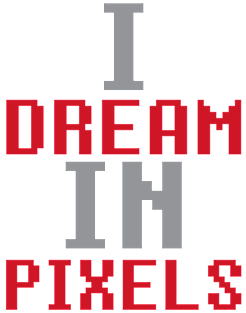 Dream In Pixels Magnet