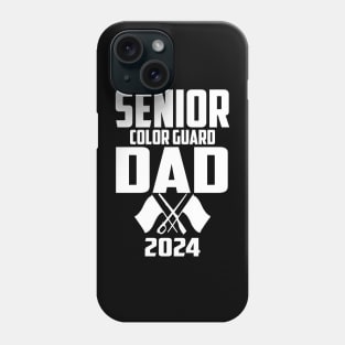 2024 Senior Color Guard dad Class of 2024 Marching Band Flag Phone Case