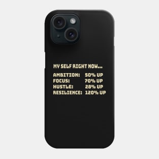 motivational quote Phone Case