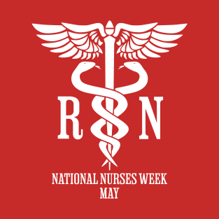 Nurses Week/Day, white caduceus RN T-Shirt