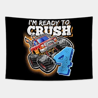 I'm Ready to Crush 4 Monster Truck 4th Birthday Gift Boys Tapestry