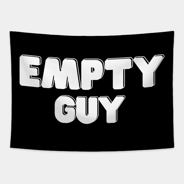 EMPTY GUY DARK AND AWESOME Tapestry by Just Simple and Awesome