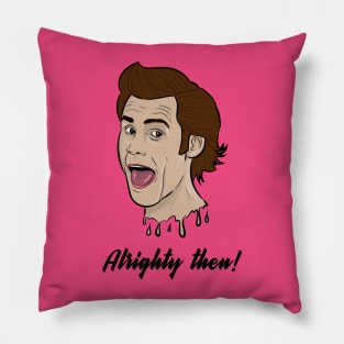 Ace Ventura Pillow