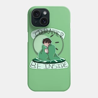 I'd rather be inside Phone Case