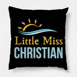 Little Miss Sunshine Jesus Pillow