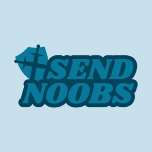 Send Noobs - funny gamer pun T-Shirt