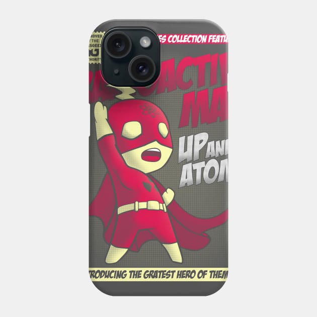 Up and atom! Phone Case by teesgeex