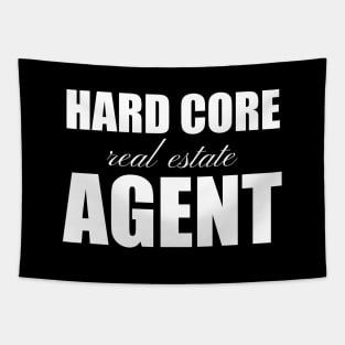 Hard Core Real Estate Agent Tapestry