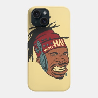 Woo-Ha! Phone Case