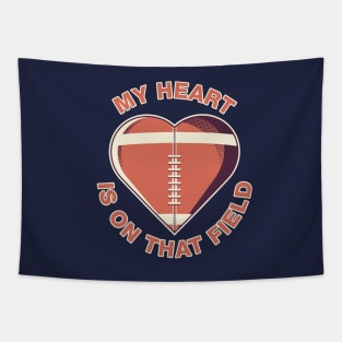 Football My Heart Is On That Field Vintage Retro Design Tapestry