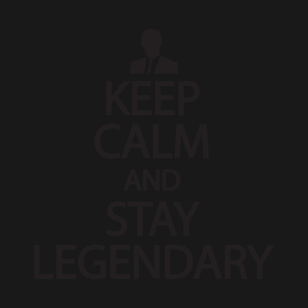 Discover Keep calm and stay legendary - Barney Stinson - T-Shirt