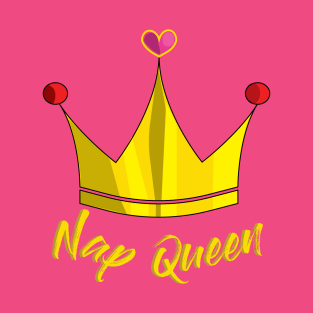 Nap Queen, girls and Women, Cute Funny T-Shirt