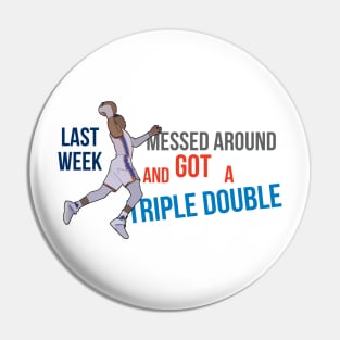 Russell Westbrook -Triple Double Pin