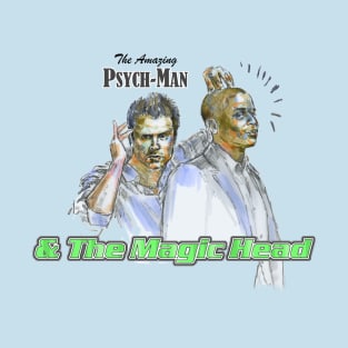 The Amazing Psych-Man and the Magic Head_Psych. T-Shirt