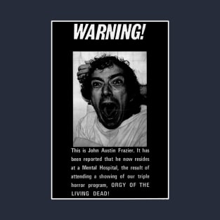 Warning! T-Shirt