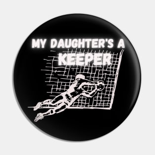 daughters a keeper Pin