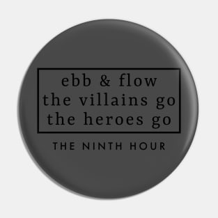 Ebb & Flow Pin