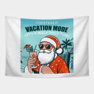 Holly Jolly Christmas Vacation Mode - Santa's Beach Getaway Tapestry