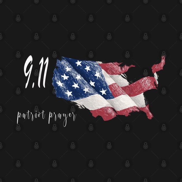 Patriot Day 9.11 Never Forget by NSRT