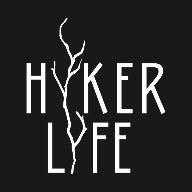 Hiker Life by Echeverri_Designs