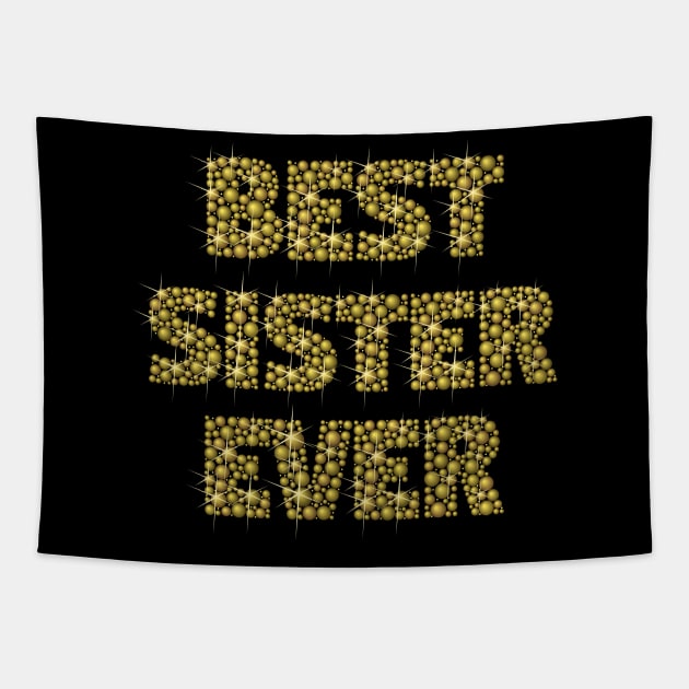 Best Sister Ever Tapestry by DragonTees