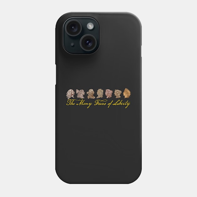 The Many Faces of Liberty - Gold Phone Case by DTECTN