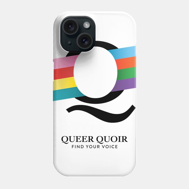 Queer Quoir - On White Phone Case by unicornrebellion1981