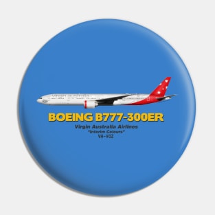 Boeing B777-300ER - Virgin Australia Airlines "Interim Colours" Pin