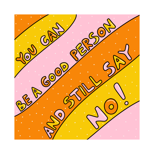 Be A Good Person by joyfulsmolthings