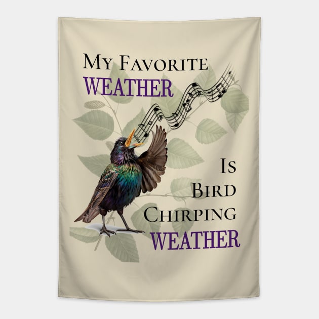 Bird Chirping Weather Tapestry by All Thumbs