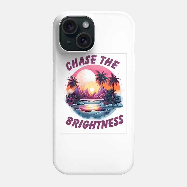 Chase the Brightness Phone Case by NedisDesign