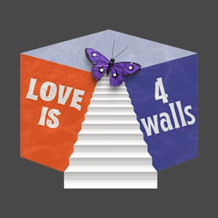 Love is 4 walls kpop group f(X) T-Shirt