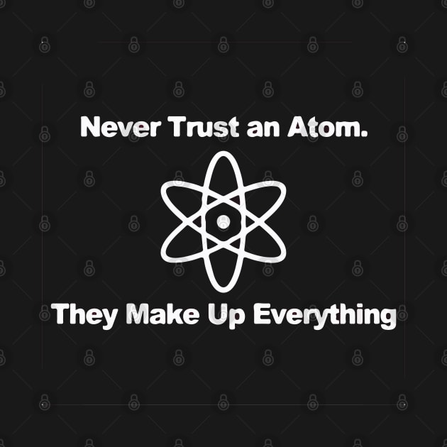 Never trust an Atom by GramophoneCafe