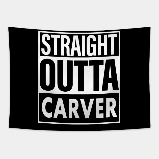 Carver Name Straight Outta Carver Tapestry by ThanhNga