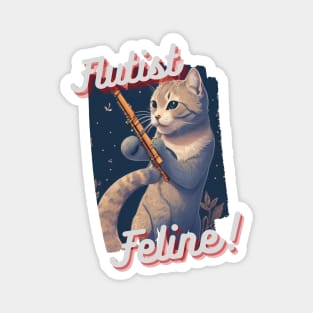 Flutist Cat: "Flutist Feline" Magnet