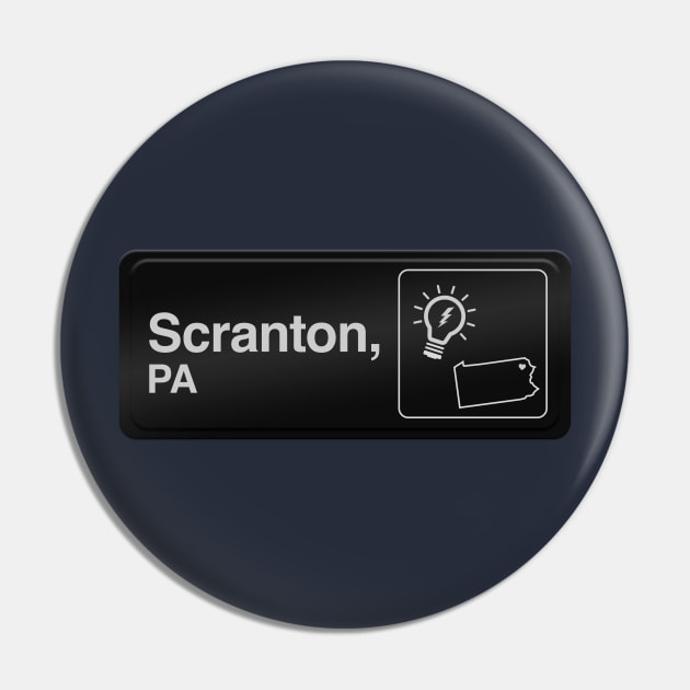 Scranton Sign Pin by LazyDayGalaxy