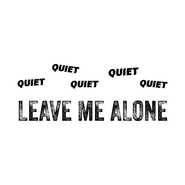 Leave Me Alone (Black Logo) by usernate