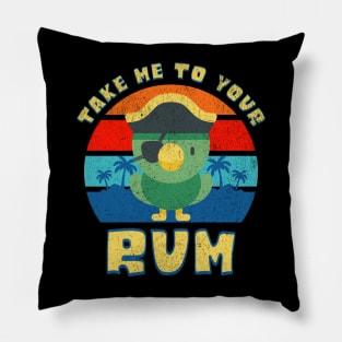 Take Me To Your Rum! Pillow