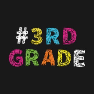 Hashtag 3rd Grade (#3rd Grade) T-Shirt