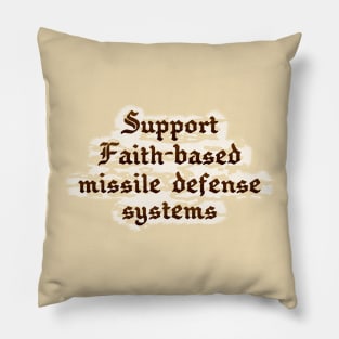 Support Faith Based Pillow