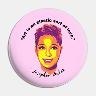 Josephine Baker Portrait and Quote Pin