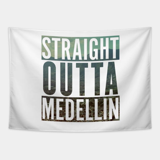 Straight outta Medellin Tapestry by Ward