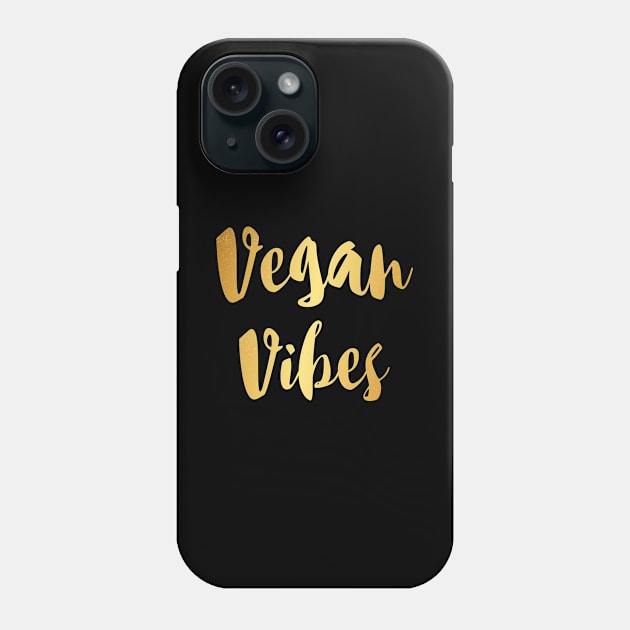 Vegan vibes Phone Case by captainmood