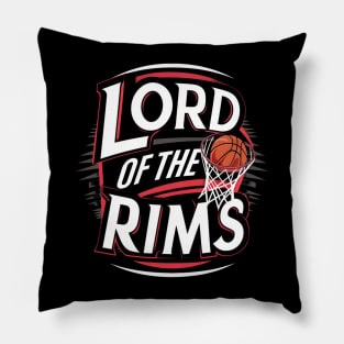 Lord of the Rims - Basketball - Funny Pillow