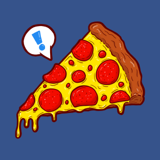 Pizza! T-Shirt