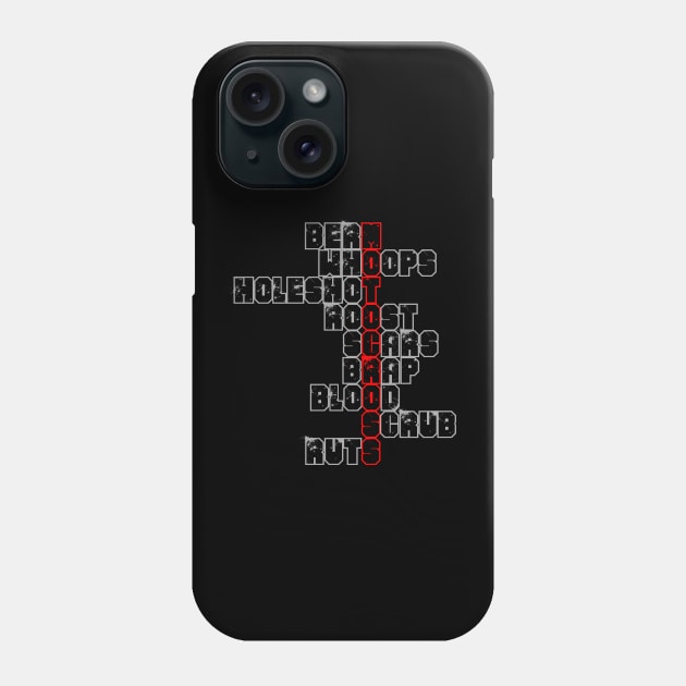 Acrostic Motocross Supercross Dirtbike Brap Holeshot Whoops Scrub Berm Moto Stacyc Dirt Bike Racer Lifestyle Gift Phone Case by SHIP