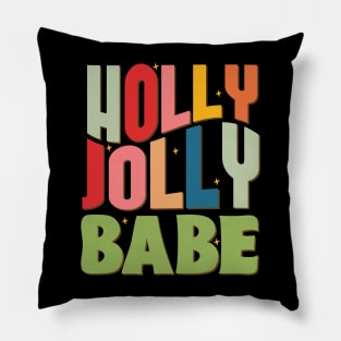 Holly Jolly Babe Pillow