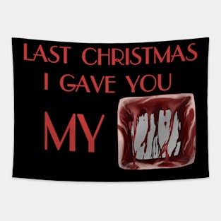 Last Chrismas I gave you my heart Tapestry