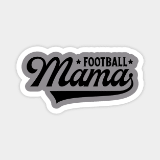 Football Mama Gift Idea Magnet