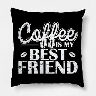 Coffee is my best Friend Caffeine Café Aroma Pillow